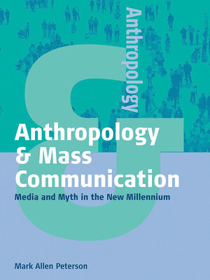 cover image of Anthropology and Mass Communication
